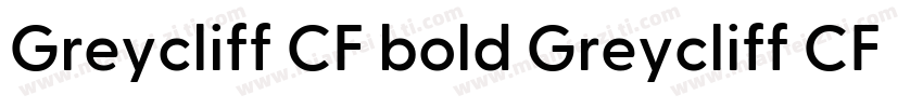 Greycliff CF bold Greycliff CF bold字体转换